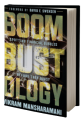 Boombustology: Spotting Financial Bubbles Before They Burst