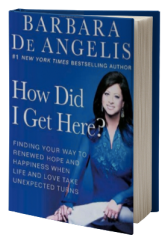 How Did I Get Here?: Finding Your Way to Renewed Hope and Happiness When Life and Love Take Unexpected Turns
