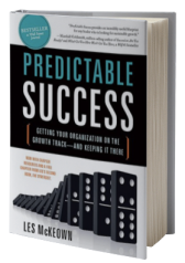 Predictable Success: Getting Your Organization on the Growth Track--and Keeping It There
