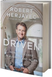 Driven: How To Succeed In Business And In Life