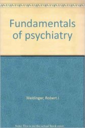 Fundamentals of Psychiatry