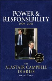 Diaries Volume Three: Power & Responsibility