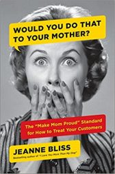 Would you do that to your mother?
