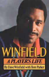 Winfield: A Player's Life