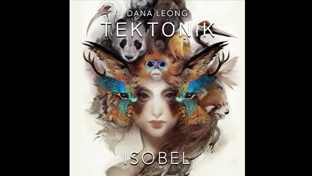 Dana Leong: Isobel Official Music Video