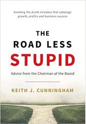 The Road Less Stupid