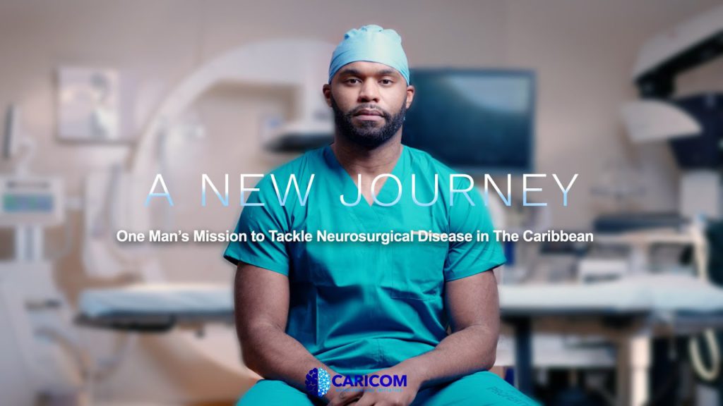 A New Journey // One Man’s Mission To Tackle Neurosurgical Disease in The Caribbean