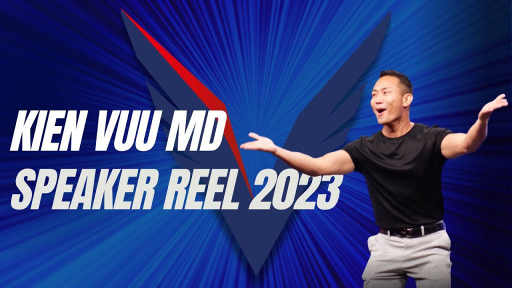 Kien Vuu MD | Doctor V | Speaker Reel 2023