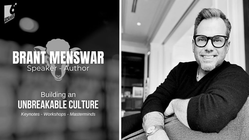 Building an Unbreakable Culture: Harnessing the Power of Connection from Brant Menswar