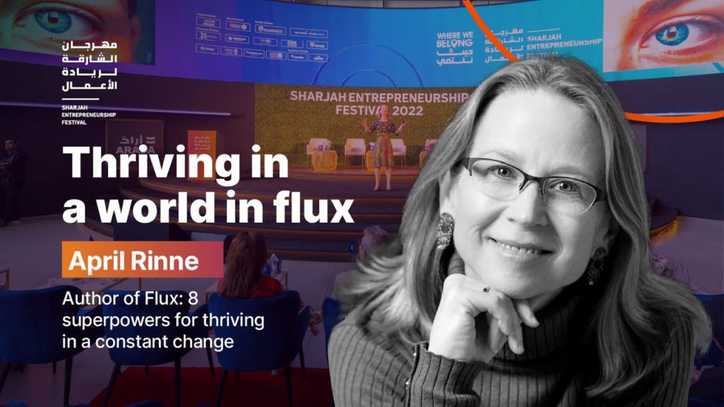 Thriving in a World in Flux – April Rinne