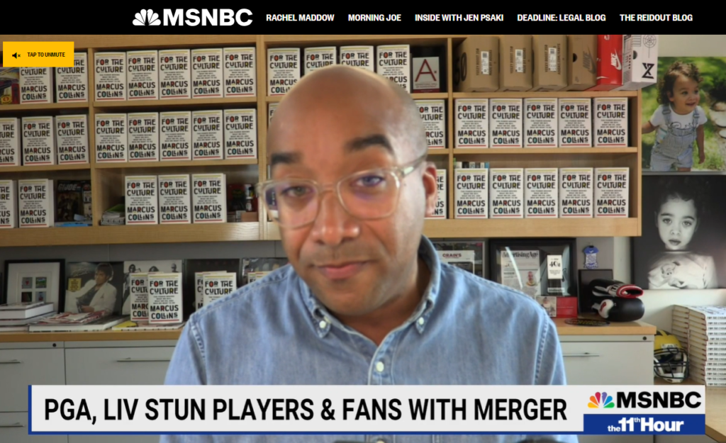 Hear Marketing Expert Marcus Collins on MSNBC: What does the PGA tour’s Merger with LIV Golf mean for the brand?