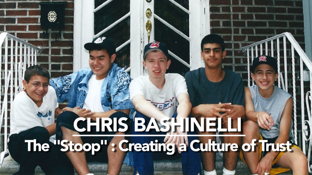 The “Stoop”: Creating a Culture of Trust