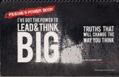 I've Got The Power To Lead and Think Big