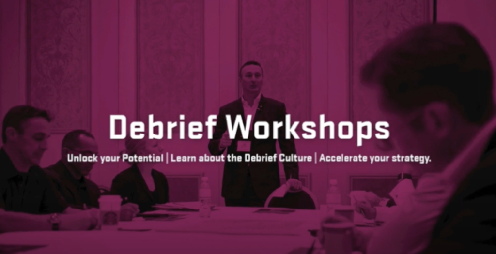 Daniel “Fuzz” Walker takes you through our Debrief Workshops