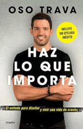 Haz lo que importa / Do What Matters (Spanish Edition)