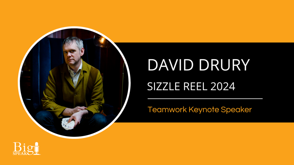 David Drury Teamwork Keynote Speaker – Sizzle Reel 2024