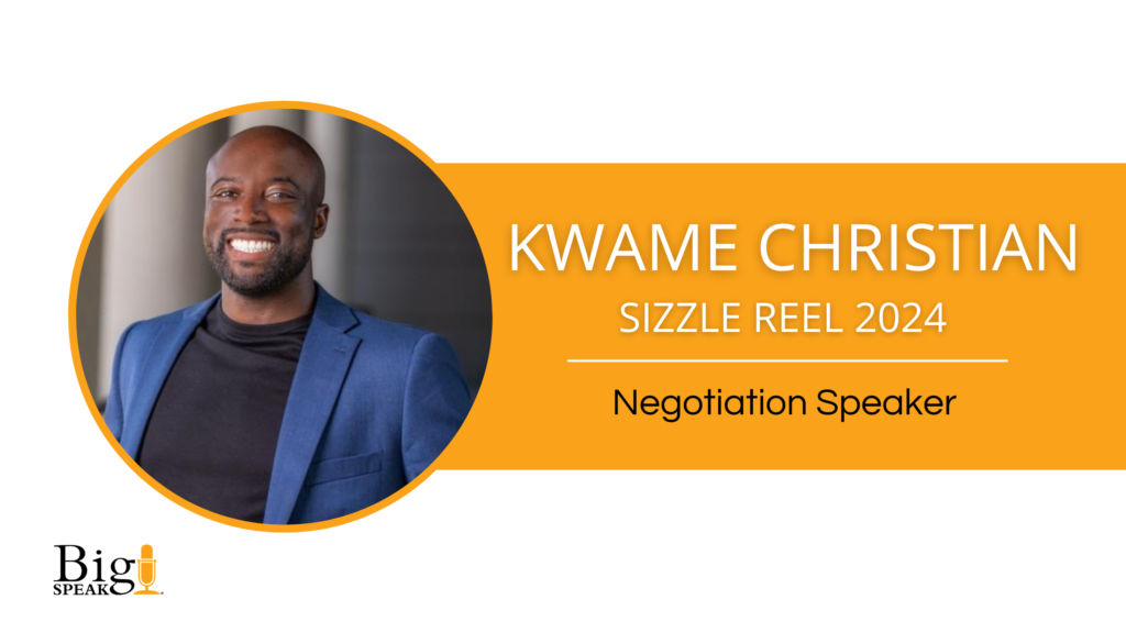 Kwame Christian – Negotiation Keynote Speaker – Sizzle Reel 2024