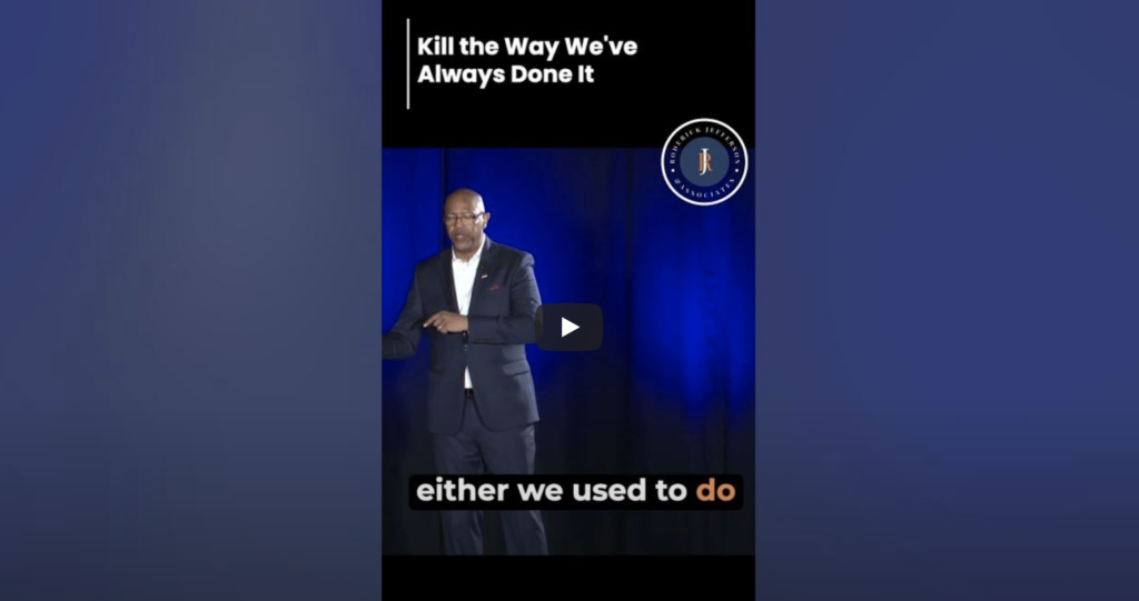 Kill the Way We’ve Always Done It