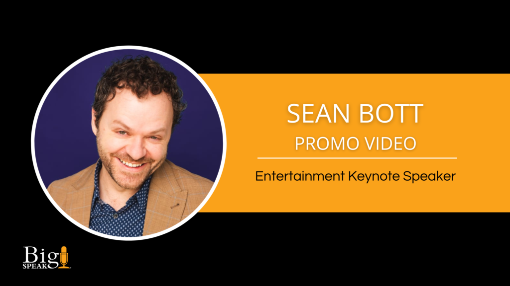 Sean Bott – Entertainment Keynote Speaker – Promo Video