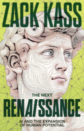 The Next Renaissance: AI and the Expansion of Human Potential