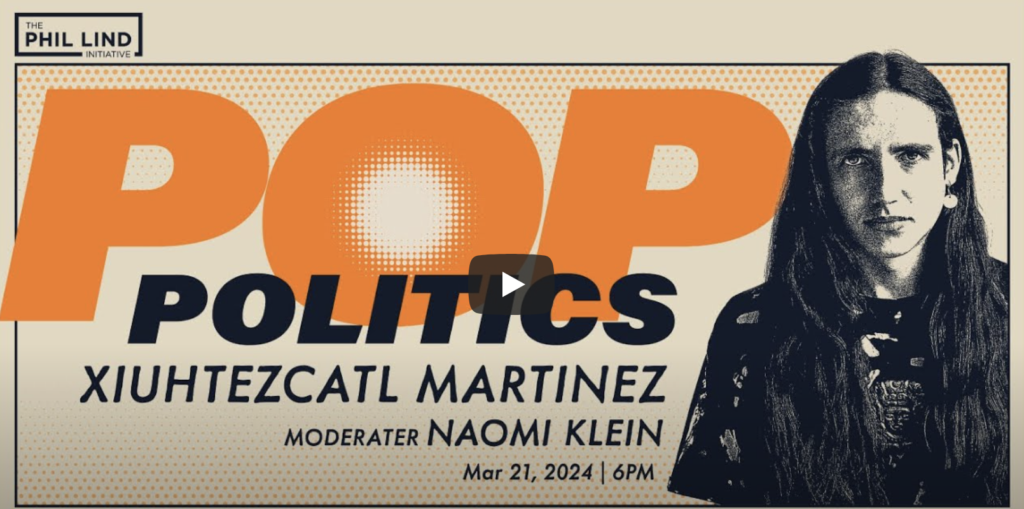 UBC Phil Lind Initiative 2024 Presents: Xiuhtezcatl Martinez