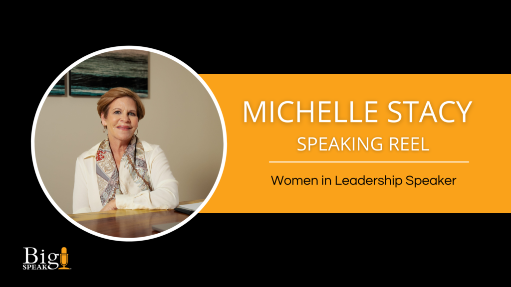 Michelle Stacy – Women in Leadership Keynote Speaker – Speaking Reel