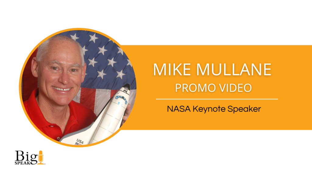 Mike Mullane – NASA Keynote Speaker – Promo Video