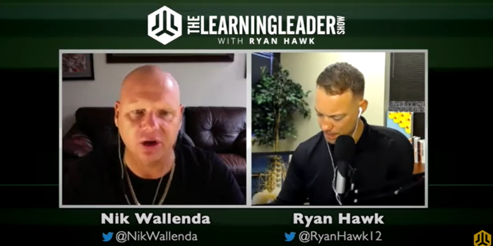 Nik Wallenda – “Life Is On The Wire. The Rest Is Just Waiting.” | The Learning Leader Show Ryan Hawk