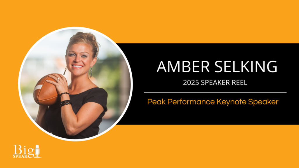 Amber Selking – Peak Performance Keynote Speaker – 2025 Reel