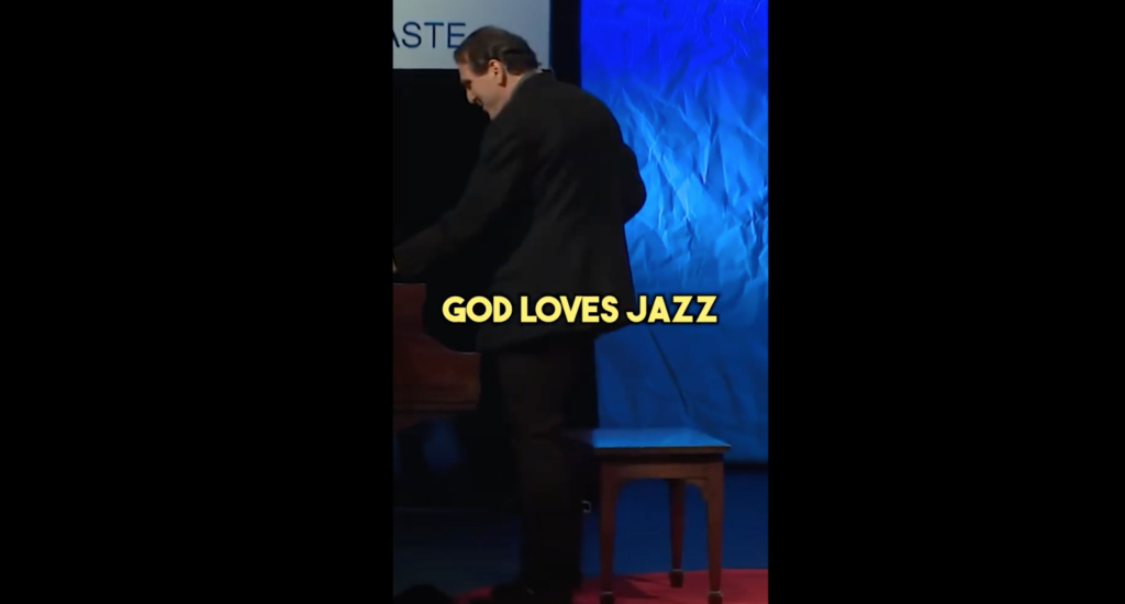 God Loves Jazz, and I can prove it.