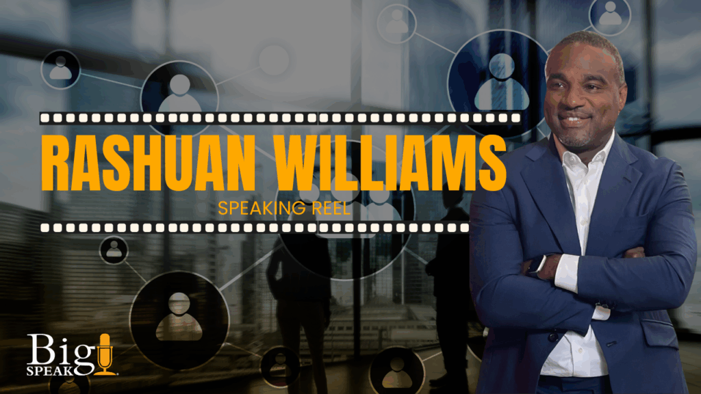 Rashaun Williams – Entrepreneur Keynote Speaker – Sizzle Reel