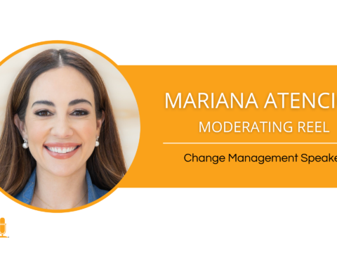 Mariana Atencio – Change Management Keynote Speaker – Moderating Reel