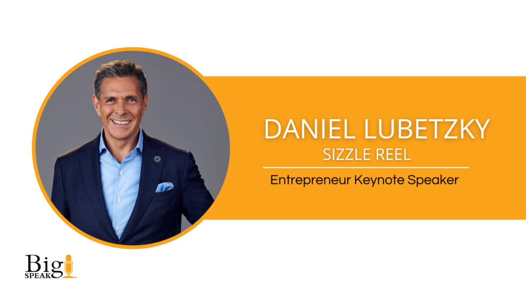 Daniel Lubetzky – Sizzle Reel
