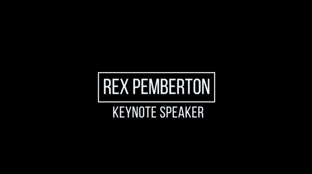 Rex Pemberton Keynote Speaker Reel