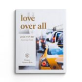 Jesus Every Day: Love Over All