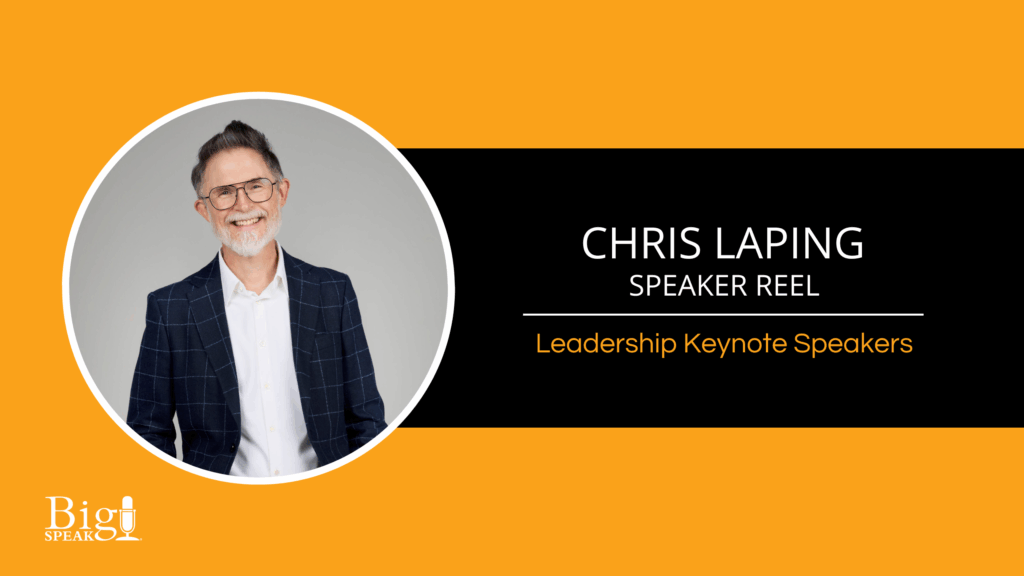 Chris Laping – Leadership Keynote Speaker – Speaker Reel