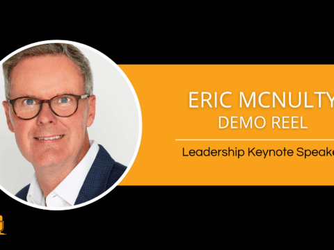 Eric McNulty – Leadership Keynote Speaker – Demo Reel