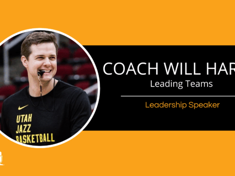 Leading Teams – Coach Will Hardy
