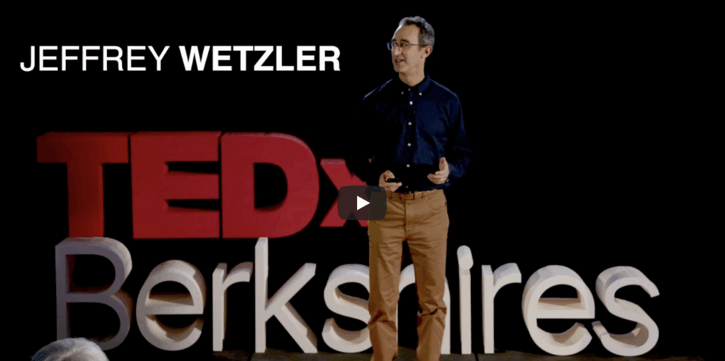 How to Learn Something from Anyone… (and Why To Try) | Jeff Wetzler | TEDxBerkshires