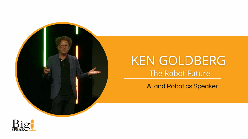 The Robot Future – Ken Goldberg
