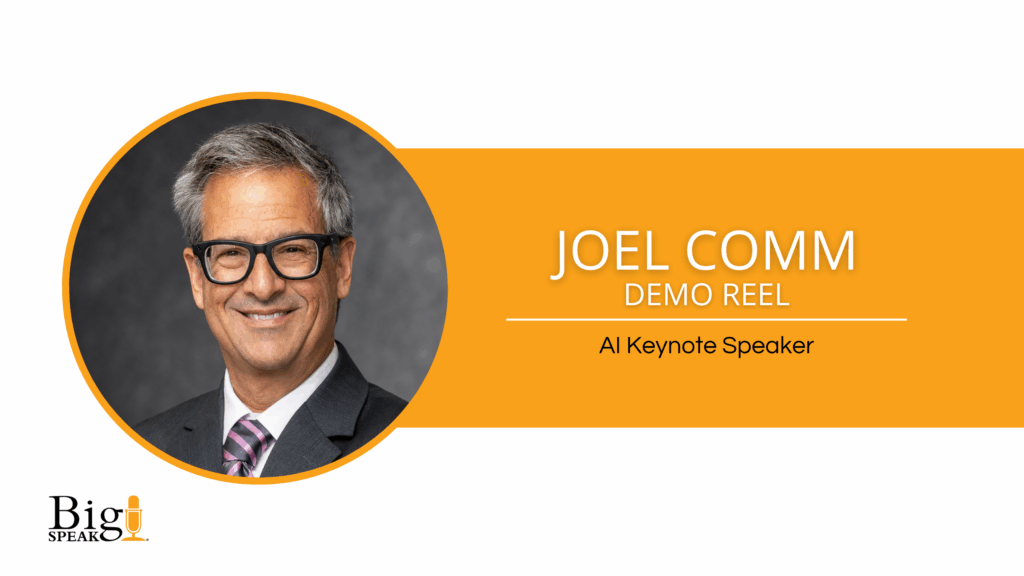 Joel Comm – AI Keynote Speaker Reel – Demo Reel